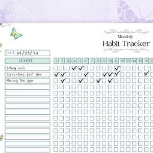 May include: A monthly habit tracker with a green and white design. The tracker has a date field, a habit list, and a grid of days for tracking habits. The date field is filled in with 04/03/24. The habit list includes "Biting nails", "Screentime past 4pm", and "Missing the gym".