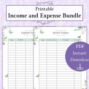 May include: Printable income and expense tracker bundle with a floral design and butterflies. The pages are divided into columns for date, expense, description, and amount. The text "PDF Instant Download" is in a purple circle with a download arrow.