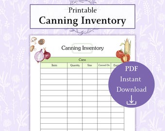 Canning Inventory Printable PDF | Canning Log | Can Inventory Tracker | Kitchen Inventory Food Restock