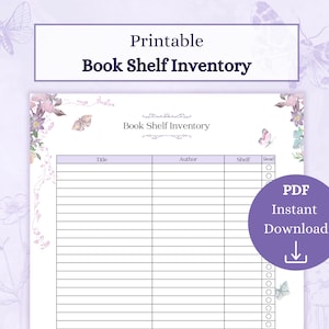 Könnte beinhalten: Druckbare Bücherregal-Inventarliste mit floralem Design. Die Liste enthält Spalten für Titel, Autor, Regal und gelesen. Die Liste ist im PDF-Format und steht zum sofortigen Download bereit.