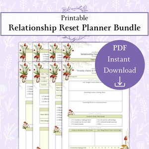 May include: A printable Relationship Reset Planner Bundle with a floral and mushroom design. The bundle includes weekly check-in pages and other planning sheets. The PDF is available for instant download.