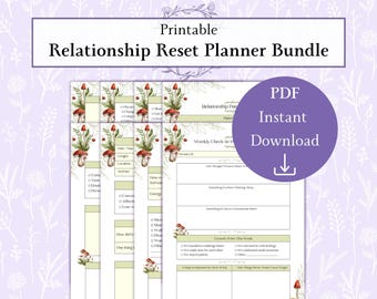 May include: A printable Relationship Reset Planner Bundle with a floral and mushroom design. The bundle includes weekly check-in pages and other planning sheets. The PDF is available for instant download.