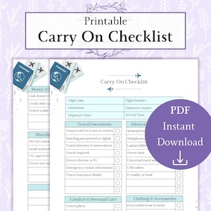 May include: Printable carry-on checklist with sections for money, travel documents, electronics, comfort and personal care, and clothing and accessories.  The checklist includes checkboxes for each item.  The checklist is designed to help travelers pack for a trip.