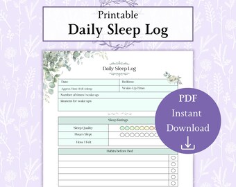 Daily Sleep Log Printable PDF | Sleep Log Printable | Sleep Tracker | Sleep Journal | Bedtime Tracker | Sleep Log Sheet