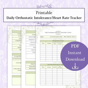 May include: Printable Daily Orthostatic Intolerance/Heart Rate Tracker. The design features a floral border and a purple circle with "PDF Instant Download" text. The tracker includes sections for symptoms, measurements, and heart rate monitoring.