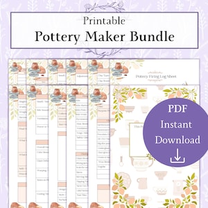 May include: Printable Pottery Maker Bundle with a purple circle that says "PDF Instant Download." The bundle includes pottery firing log sheets with illustrations of pottery and text fields for recording details. The background has a floral pattern.