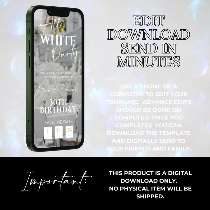 May include: Editable digital invitation for a 30th birthday party with a white theme. The invitation features a photo of a white party setting with a gold 'All White Party' text overlay. The text 'Save the Date' is displayed with the numbers 11, 14, and 24.