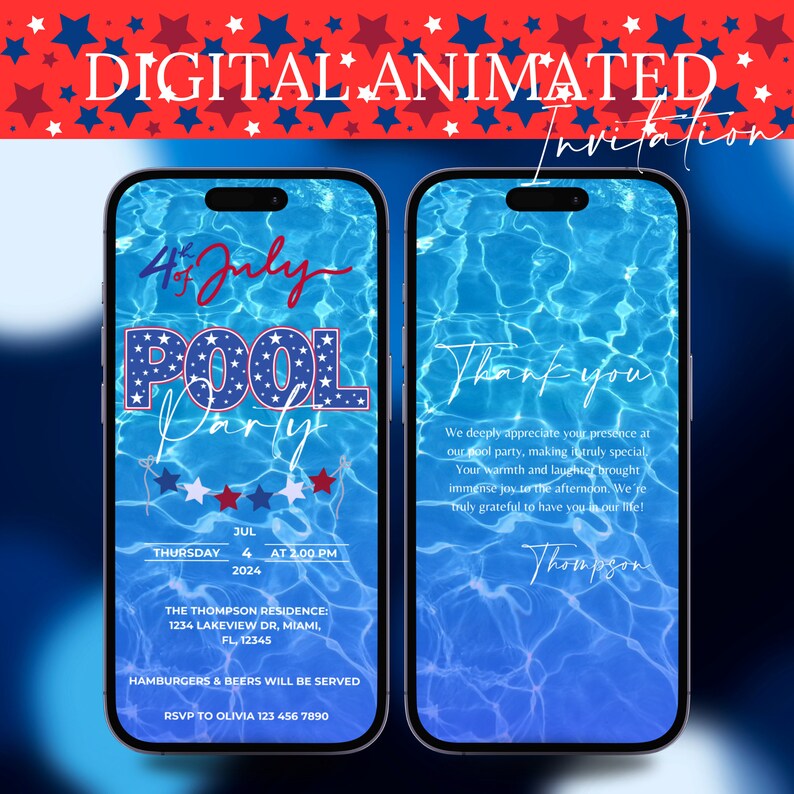 May include: A digital invitation for a 4th of July pool party. The invitation features a blue and white pool water background with red, white, and blue stars. The text reads "4th of July Pool Party" and includes the date, time, and location of the party. The invitation also includes a thank you message and the host's name.