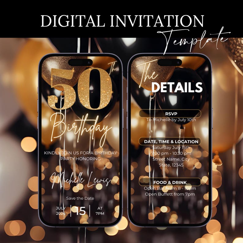 May include: A digital invitation template for a 50th birthday party. The invitation features a gold and black color scheme with a large number 50 and the words "The Details" and "RSVP". The invitation also includes the date, time, and location of the party, as well as information about the food and drink.