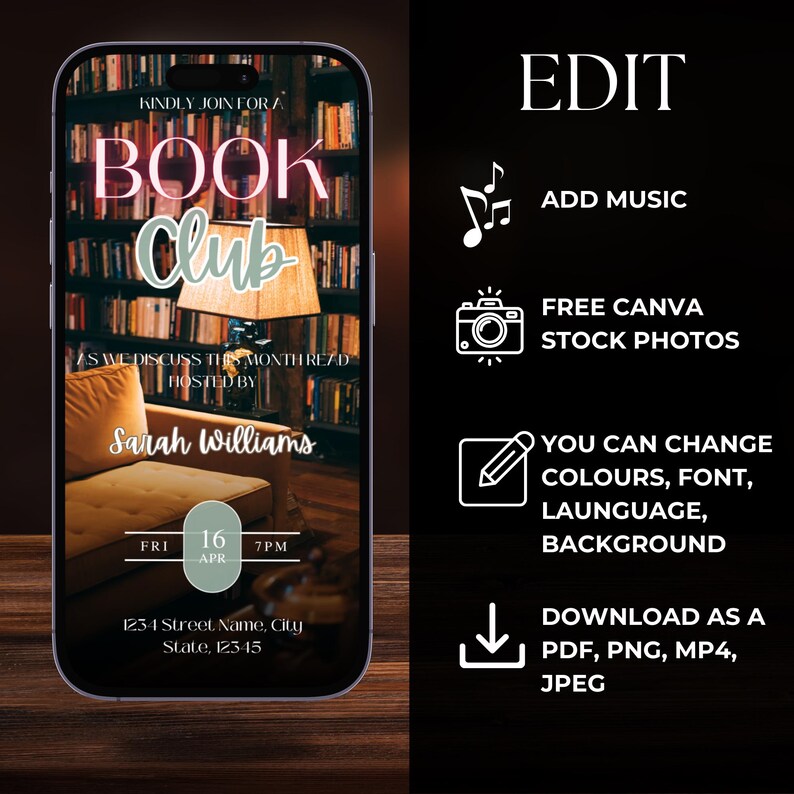 May include: A smartphone mockup with a book club invitation. The invitation is for a book club meeting on Friday, April 16th at 7 PM. The meeting will be hosted by Sarah Williams and will discuss the month's read. The invitation is set against a background of a bookshelf with a lamp and a chair.