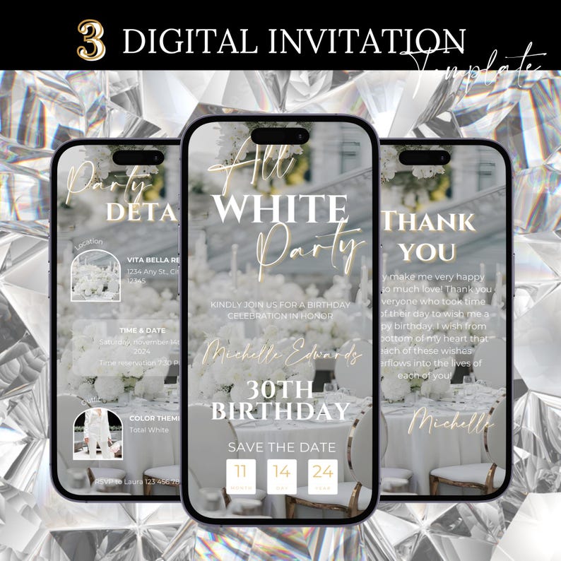 May include: Digital invitation template for a 30th birthday party. The invitation features a white and gold color scheme with a photo of a white party setting. The text on the invitation reads "All White Party" and "Michelle Edwards 30th Birthday".