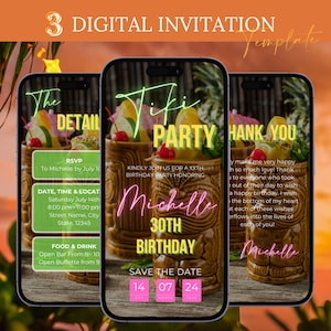 May include: A digital invitation for a 30th birthday party with a tiki theme. The invitation features a green and yellow "Tiki Party" text, a pink "Michelle 30th Birthday" text, and a save the date section with the date "14 07 24".