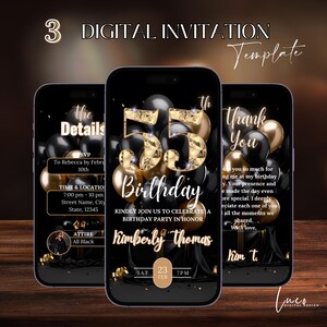 May include: Digital invitation template for a 55th birthday party. The invitation features a black and gold color scheme with balloons and the number 55 in gold with black diamond accents. The text on the invitation reads "The Details", "SVP", "To Rebecca by February 10th", "Time & Location", "7:00 pm - 10 pm", "Street Name, City", "State, 12345", "Attire", "All Black", "55th Birthday", "Kindly join us to celebrate a birthday party in honor of Kimberly Thomas", "Sat", "23 Feb", "7 pm", "Thank You", "Thank you so much for joining me at my birthday party. Your presence and love made the day even more special. I deeply appreciate each one of you all the moments we shared. With love, Kim T."