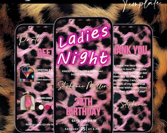 Puede incluir: Una invitación digital para una fiesta de cumpleaños de Ladies Night. La invitación presenta un fondo de estampado de leopardo rosa y negro con texto rosa neón que dice "Ladies Night". El texto también incluye el nombre de la persona que cumple años, la fecha de la fiesta y la hora. La invitación está diseñada para parecerse a la pantalla de un teléfono inteligente.