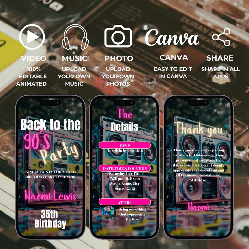 May include: Three phone screens with a 90s party theme. The first screen says "Back to the 90s Party" with a pink and blue boombox graphic. The second screen says "The Details" with a pink and blue boombox graphic and text that says "RSVP to Olivia by July 10th". The third screen says "Thank you" with a pink and blue boombox graphic and text that says "Thank you so much for joining me at my birthday party. Your presence and love made the day even more special. I deeply appreciate each one of you and all the moments we shared. With love, Naomi."