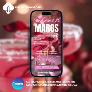 May include: A digital invitation on a smartphone screen for a 30th birthday party. The invitation features pink cocktails, the text "Mumus & MARGS", and the name "Kimberly J.". The Canva logo is visible at the bottom.