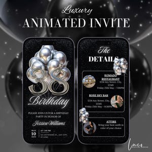 May include: A black and silver animated phone invitation for a 38th birthday party. The invitation features a silver number 38 with balloons and text that reads "Luxury Animated Invite", "The Details", "Komodo Restaurant", "Rose Sky Bar", "Attire", and "Jessica Williams".