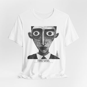 Customizable Franz Kafka Quote T-Shirt - 10 Famous Quotes - Literary Apparel in 15 Colors - Unisex Book Lover Gift