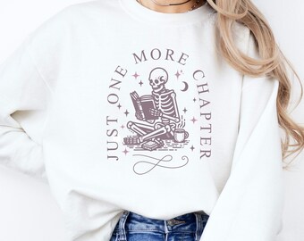 One More Chapter Book Lover Sweatshirt, Bookish Gift for Readers