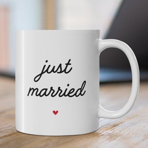 Just Married Wedding Mug, Gift, Newlywed Coffee Cup, Engagement Present, Bridal Shower, Mr and Mrs, Bride Groom, Anniversary