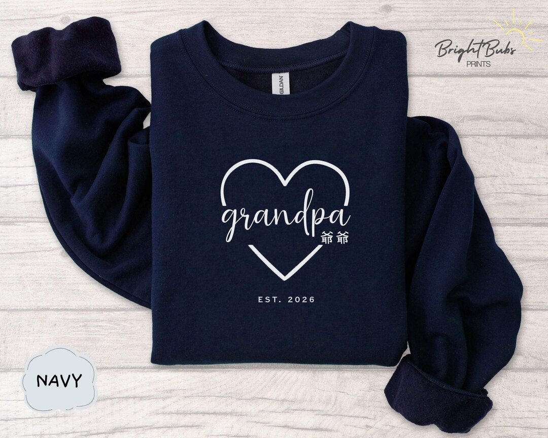 Personalized Chinese Cantonese Grandpa Grandma EST Sweatshirt