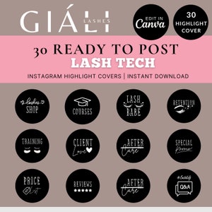 May include: A set of 30 black and white Instagram highlight covers for lash technicians. The covers feature various icons and text related to lash services, such as "lashes shop", "courses", "lash babe", "retention", "training", "client love", "after care", "special promo", "price list", "reviews", "#lashlife", and "Q&A".