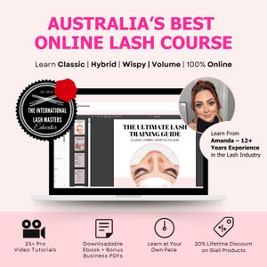 May include: A laptop screen shows a lash training guide with the text "Australia's Best Online Lash Course." The image includes a woman's portrait, a badge, and icons for video tutorials, downloadable ebooks, and a lifetime discount.