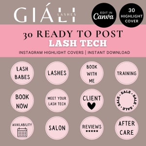 May include: Thirty pink and black Instagram highlight covers for lash technicians. The covers include text such as "Lash Babes", "Book Now", "Meet Your Lash Tech", "Client", "Reviews", "After Care", and "Training".