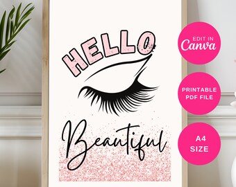 May include: Printable wall art featuring a pink and black illustration of an eye with eyelashes and the text "Hello Beautiful" in pink with a glittery background.