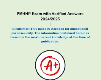 PMHNP Exam with Verified Answers 2024/2025