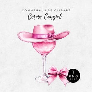 May include: A pink cocktail glass with a pink cowboy hat on top. The glass is sitting on a white background with a pink bow in the foreground. The text "Cosmo Cowgirl" is written above the image.