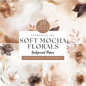 Mocha Mousse Digital Papers, Floral Mocha Background Papers, Coffee Paper Pack, Soft Aesthetic, Brown Texture Patterns, Rustic Boho Wall Art