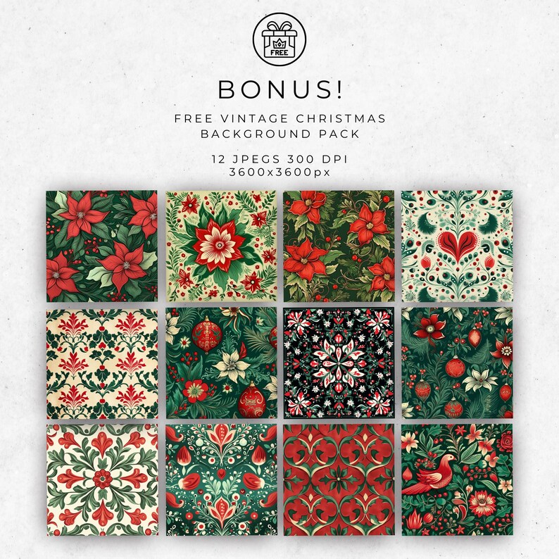 May include: A collection of 12 vintage Christmas background patterns. Each square design features festive elements like poinsettias, ornaments, and stylized floral arrangements in red, green, and cream colors. The image includes the text "BONUS! FREE VINTAGE CHRISTMAS BACKGROUND PACK".