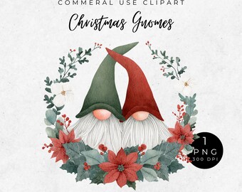 May include: Watercolor illustration of two Christmas gnomes with green and red hats, white beards, and pink noses, surrounded by a wreath of greenery, red poinsettias, and white flowers. The text "COMMERAL USE CLIPART" and "Christmas Gnomes" are at the top.