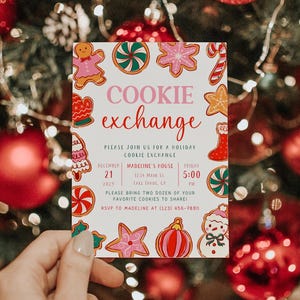May include: A holiday-themed invitation for a cookie exchange, held on December 21st at 5:00 PM. The invitation features colorful illustrations of cookies and candy canes, with the text "COOKIE exchange" in pink script.