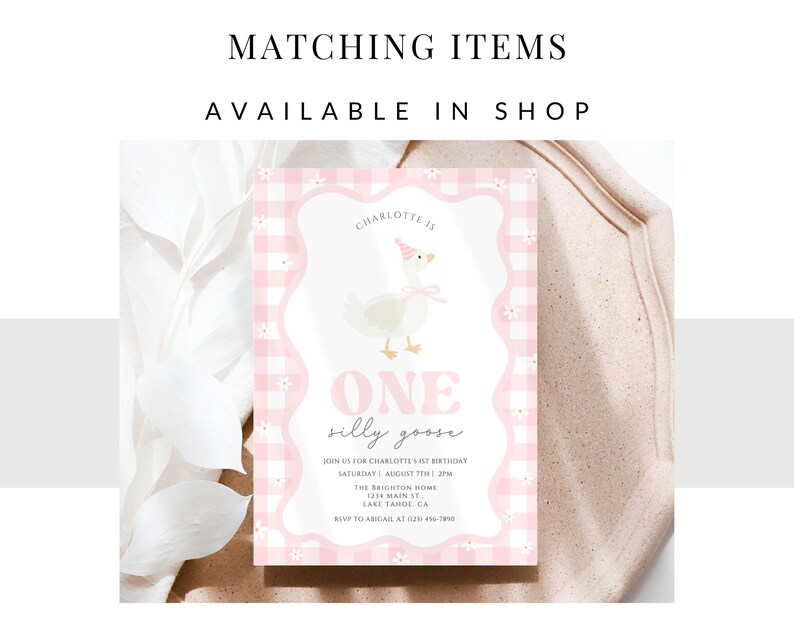 May include: A pink and white gingham patterned invitation card featuring a cartoon goose wearing a party hat. The text "ONE silly goose" is displayed. The card includes event details and the text "MATCHING ITEMS AVAILABLE IN SHOP".