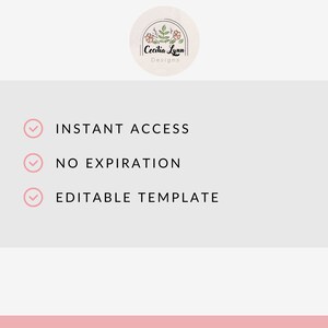 Puede incluir: Un gr&aacute;fico digital con el logotipo de Cecilia Lynn Designs en la parte superior, seguido de tres iconos circulares rosas con marcas de verificaci&oacute;n. El texto dice: INSTANT ACCESS, NO EXPIRATION y EDITABLE TEMPLATE, sobre un fondo gris claro.