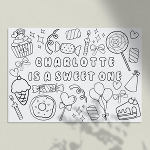 May include: A black and white printable colouring page featuring the text "Charlotte is a sweet one" surrounded by birthday-themed illustrations, including a cupcake, a lollipop, a donut, a heart, and a party hat.