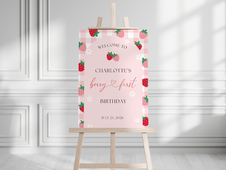 Berry first birthday welcome sign is shown printed as size 18x24” and placed on an easel.
