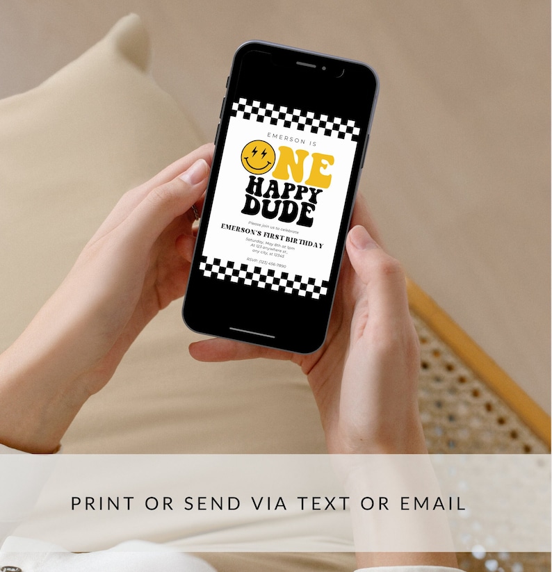 May include: A black and white chequered birthday invitation with a yellow smiley face and the text "One Happy Dude" for a first birthday party. The invitation also includes the name "Emerson" and the text "Emerson's First Birthday".