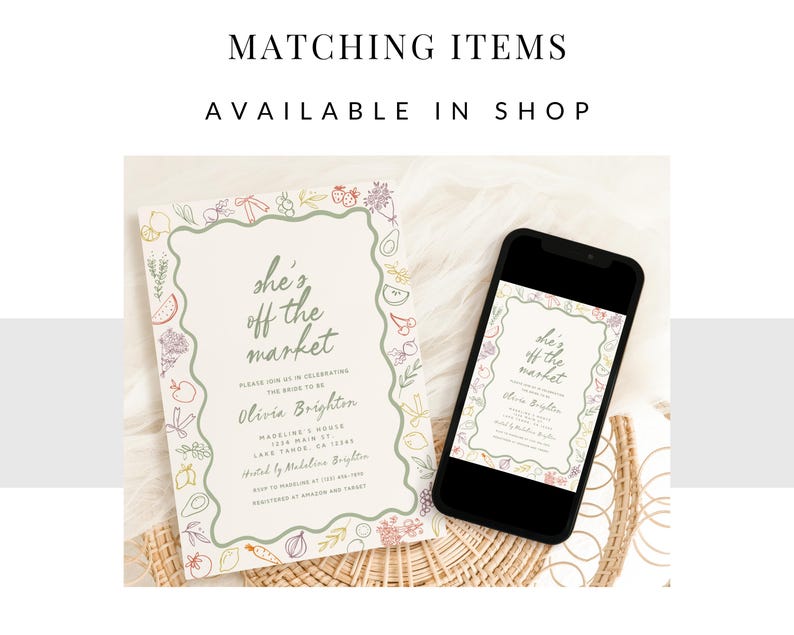 May include: A green and white illustrated card with the text "she's off the market" and a floral border. The card is a bridal shower invitation for Olivia Brighton. The card is displayed on a phone screen and a wicker surface.