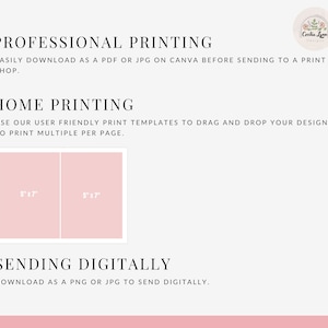 May include: A pink and white graphic with the text "Professional Printing" and "Home Printing". The graphic explains how to download and print designs. The graphic also includes a visual representation of two 5x7 inch print templates.