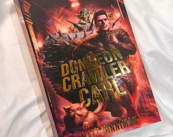 Dungeon Crawler Carl by Matt Dinniman rebind with cover original art