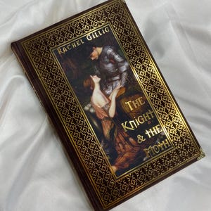 The Knight and the Moth by Rachel Gillig rebound book