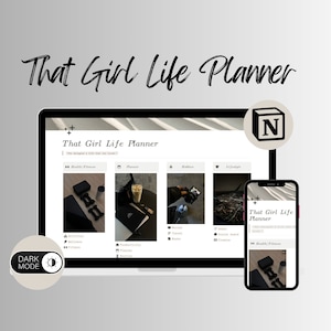Puede incluir: Una captura de pantalla de un sitio web para un planificador digital llamado "That Girl Life Planner". El sitio web se muestra en una computadora portátil y un teléfono inteligente. El sitio web tiene una opción de modo oscuro y presenta una variedad de categorías, que incluyen salud y estado físico, planificador y estilo de vida.