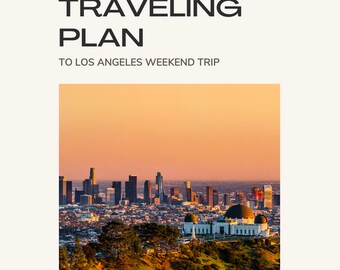 Los Angeles Weekend Travel Plan