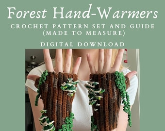 Forest Hand-Warmers Crochet Pattern Set and Guide-Made To Measure *Digital Download*