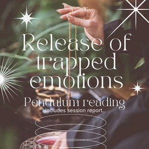 Puede incluir: Una mano sosteniendo un péndulo sobre una taza, con el texto "Release of trapped emotions Pendulum reading Includes session report."