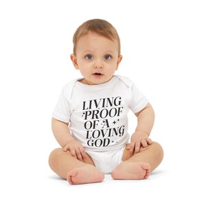 Living Proof of a Loving God Infant Jersey One Piece - Adorable Baby Bodysuit, Faith-Themed Outfit, Perfect Baby Shower Gift, Newborn