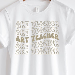 Art Teacher Shirt, Retro Art Teacher, Art Shirt, Teacher Shirt, Artist Gift